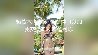 【新速片遞】 娇滴滴极品美女！高颜值有很骚！牛仔短裤扭腰摆臀，脱下内裤揉穴，多毛骚逼近距离特写，低低呻吟娇喘