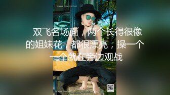  极品经典女性私密大保健收房租的房姐去按摩被欲望占据 被推油少年强插爆操 没忍住内射骚逼里