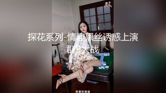 高端外围女探花飞哥 3000约炮02年水嫩小妹 被操的受不了一直求我温柔点