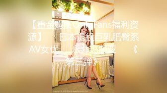 【重金购买OnlyFans福利资源】▶▶日本退役巨乳肥臀系AV女优✿❀永井玛丽亚❀✿《第三弹》