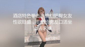 对象一走就来找我来了 无套后入00后