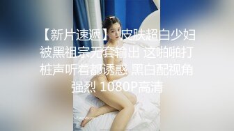 STP22795 气质小姐姐 风情万种  健谈开朗 聊天调情好像情人相会 C罩杯美乳 猛男狂干娇喘连连