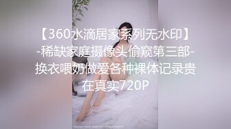 稀缺资源变态大哥出租房玩操保养还算不错的74岁害羞奶奶管BB叫小宝宝69扣出好多淫水高潮呻吟对白也很精彩