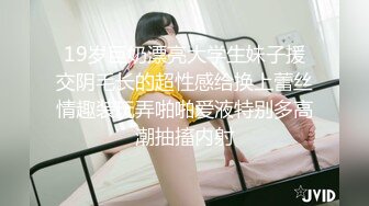 小妲己女神『爆乳波姐姐36G』最强土豪性爱私拍流出 无套操出淫水浪叫不止 完美露脸