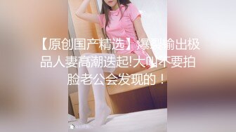 -极品尤物美少女卫生间椅子上操逼  指扣穴 骑乘位操起来好骚 抱起来一顿猛干