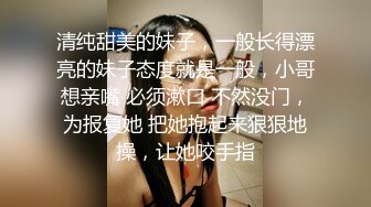 极品网红美少女【小余】为了吸粉出卖肉体的洛丽塔 COS啪啪深喉