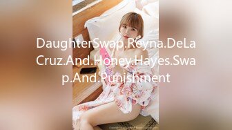 DaughterSwap.Reyna.DeLaCruz.And.Honey.Hayes.Swap.And.Punishment