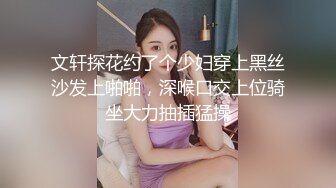 【新片速遞】新人文静眼镜小妹妹！甜美乖巧自摸诱惑！多毛骚穴掰开特写，用笔磨蹭阴蒂，翘起美臀摇摆[1.76G/MP4/03:15:55]