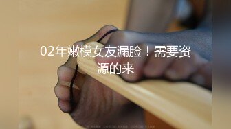 时尚极品身材人妖肉棒上穿环被猛男不断深喉舔屌毒龙吃菊花后入操出高潮怒射