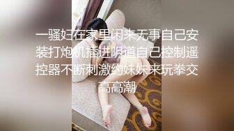  真实与小妈(后妈)乱伦??误会解开后 爆操小妈最后射嘴里