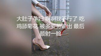 伪娘贴贴 还痛吗 好一点 爽好胀我想你操我老婆 贱货把妈妈的精液全部吃掉 给贱狗破处操的超爽 口爆吃精