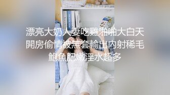 漂亮大奶人妻吃雞啪啪大白天開房偷情被無套輸出內射稀毛鮑魚肥嫩淫水超多