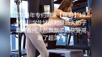 2024-5-12安防精品尤物系列-细腰肥臀高颜值女神各种体位开发