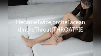 HecameTwice,ontheFaceandintheThroat!THROATPIE