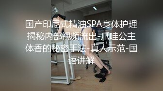 最近上手的制衣廠打工妹吃了幾次宵夜就成功開房啪啪大雞巴搞得她爽到呻吟