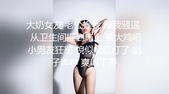 极品骚女友 Kimimonica 口活全集2