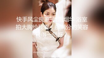 最新流出被摄影师夸奖像杨幂又像李小璐的艺校大三学生美女宾馆大胆私拍第2部性感镂空网衣亮点是俩人对白很有料