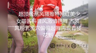 商场女厕偷窥纱裙美女的极品小嫩B