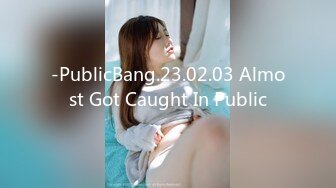 -PublicBang.23.02.03 Almost Got Caught In Public