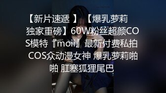 推特OF极品童颜巨乳百变福利姬Meiilyn私拍，母狗属性拉满