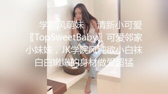 STP24692 【婴儿肥丰乳肥臀美妞】全身多很嫩，完美圆润大肥臀，振动棒插穴娇喘，边自慰边说骚话，表情一脸淫荡 VIP2209