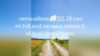 -sensuallove.23.02.24.naomi.hill.and.vanessa.alessia.hot.bud.opening.xxx