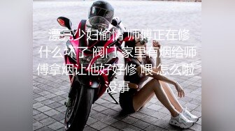  年轻漂亮的留洋海归女校友会上再次碰到曾经暗恋的帅气学长,2人相谈甚欢来到酒店啪啪,边肏边拍留恋,国语!